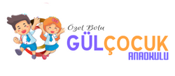  Özel Bolu Gülçocuk Anaokulu
