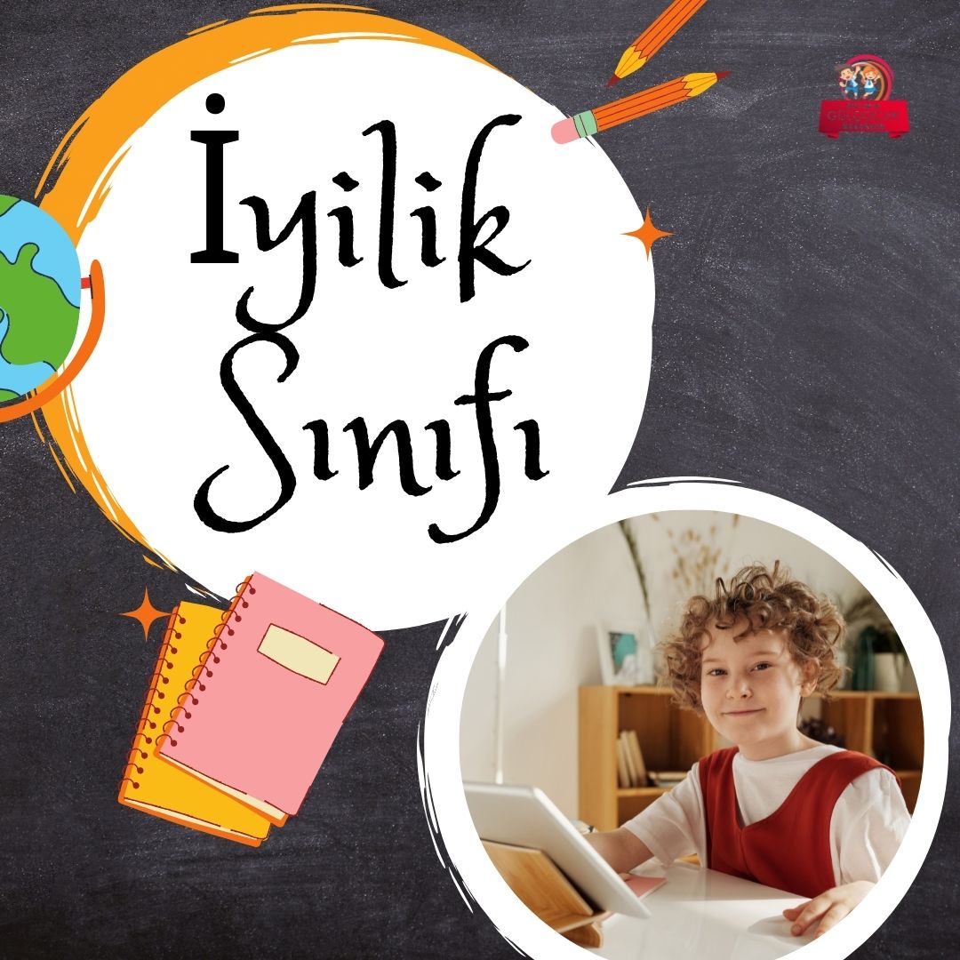 İYİLİK SINIFI